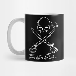 To the Pain Mug